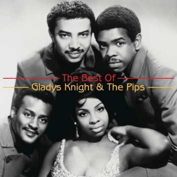Album Gladys Knight And The Pips: The Best Of Gladys Knight & The Pips