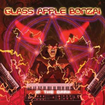 Album Glass Apple Bonzai: In The Dark