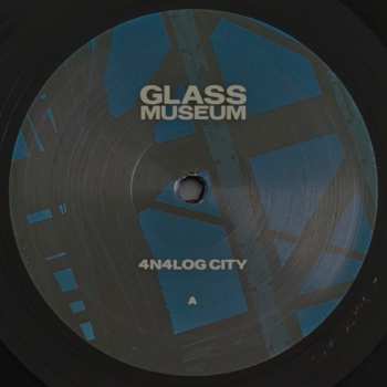 LP Glass Museum: 4N4LOG CITY