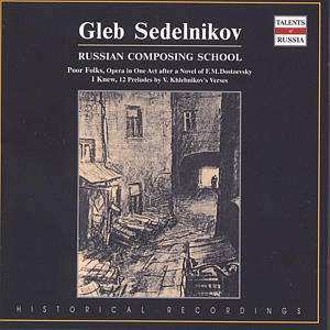 Album Gleb Sedelnikov: Poor Folks