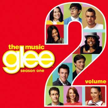 Album Glee Cast: Glee: The Music, Volume 2