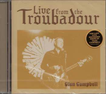 CD Glen Campbell: Live From The Troubadour 57065