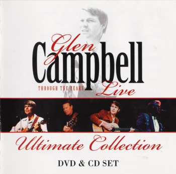 Album Glen Campbell: Through The Years Live  