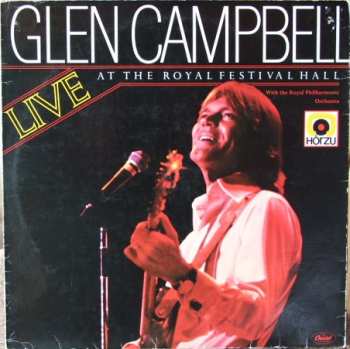 2LP Glen Campbell: Live At The Royal Festival Hall 518950