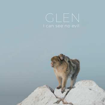 Album Glen: I Can See No Evil
