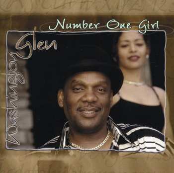 Album Glen Washington: Number One Girl