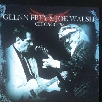 Album Glenn Frey: CHICAGO '93