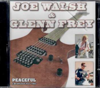 Album Glenn Frey: Peaceful / Radio Broadcast 1993
