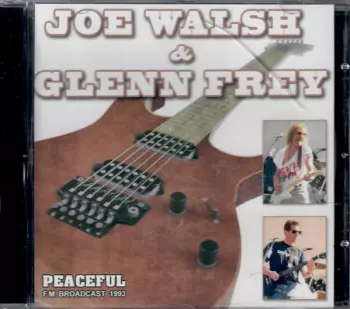 Glenn Frey: Peaceful / Radio Broadcast 1993
