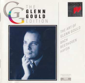 Glenn Gould: The Art Of Glenn Gould 