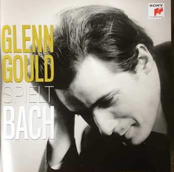Glenn Gould: Glenn Gould Spielt Bach