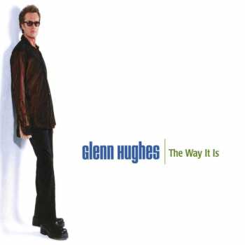2LP Glenn Hughes: The Way It Is DLX | CLR 39661