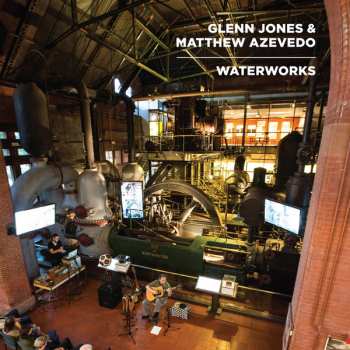 Album Glenn Jones: Waterworks