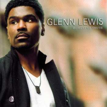Album Glenn Lewis: Moment Of Truth