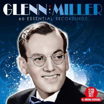 Album Glenn Miller: 60 Essential Recordings