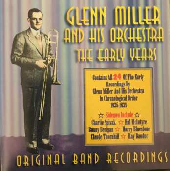 Glenn Miller And His Orchestra: The Early Years