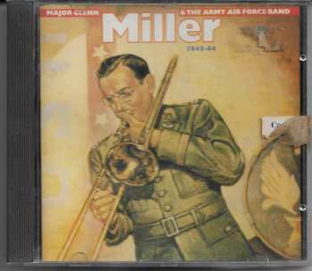 Album Glenn Miller And The Army Air Force Band: Major Glenn Miller & The Army Air Force Band, 1943-44