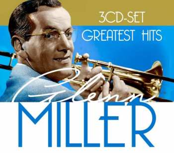 Album Glenn Miller: Greatest Hits