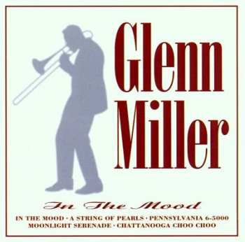 CD Glenn Miller: In The Mood 275346