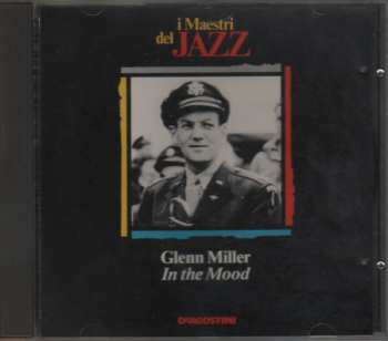 CD Glenn Miller: In The Mood 434008