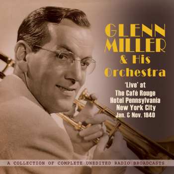 Album Glenn Miller: Live At Cafe Rouge