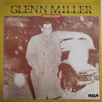 Glenn Miller: Pure Gold