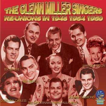 Album Glenn Miller Singers: Re-unions In 1948, 1954, 1959