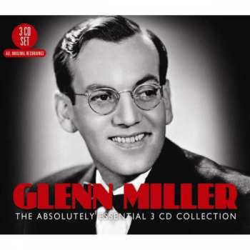 Album Glenn Miller: The Absolutely Essential 3 CD Collection