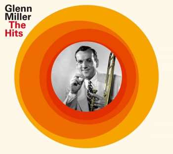 Album Glenn Miller: The Hits