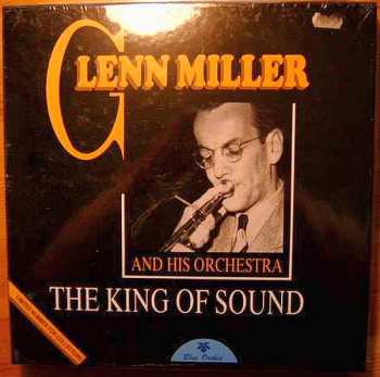 Album Glenn Miller: The King Of Sound