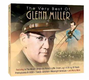 2CD Glenn Miller: The Very Best Of Glenn Miller 411594