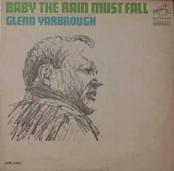 Album Glenn Yarbrough: Baby The Rain Must Fall