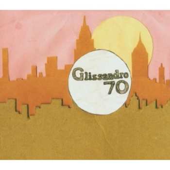 CD Glissandro 70: Glissandro 70