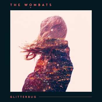 Album The Wombats: Glitterbug