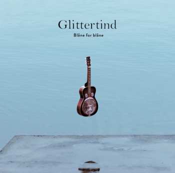 Album Glittertind: Blåne For Blåne