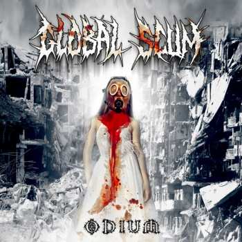 Album Global Scum: Odium