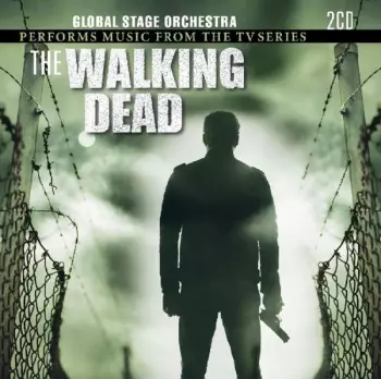 Global Stage Orchestra: Music From The Walking Dead