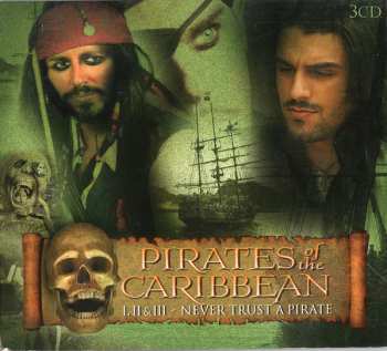 Album Global Stage Orchestra: Pirates Of The Caribbean (I, II, III - Never Trust A Pirate)