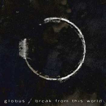 CD Globus: Break From This World DIGI 379112