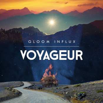 Album Gloom Influx: Voyageur