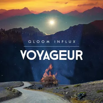 Gloom Influx: Voyageur