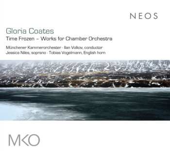 Album Gloria Coates: Symphonien Nr.1 "music On Open Strings" & Nr.16 "time Frozen"