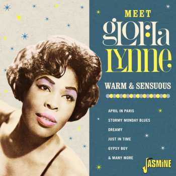 Gloria Lynne: Meet Gloria Lynne-warm And Sensuous