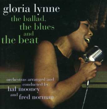 Album Gloria Lynne: The Ballad, The Blues And The Beat