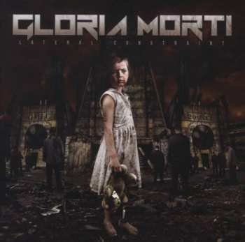 Album Gloria Morti: Lateral Constraint