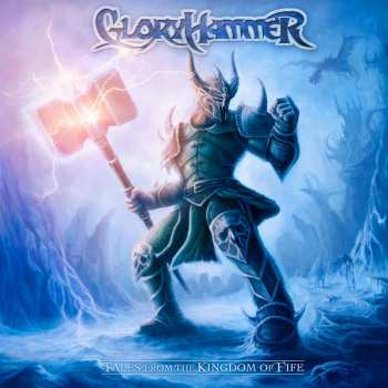 Album Gloryhammer: Tales From The Kingdom Of Fife