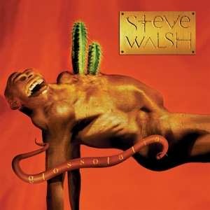 Album Steve Walsh: Glossolalia
