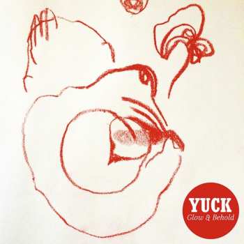 Album Yuck: Glow & Behold