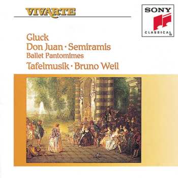 Album Christoph Willibald Gluck: Don Juan / Semiramis - Ballet Pantomimes