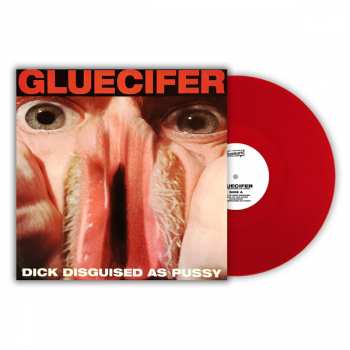 LP Gluecifer: Dick Disguised As Pussy (red Vinyl) 423491
